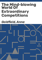The_mind-blowing_world_of_extraordinary_competitions